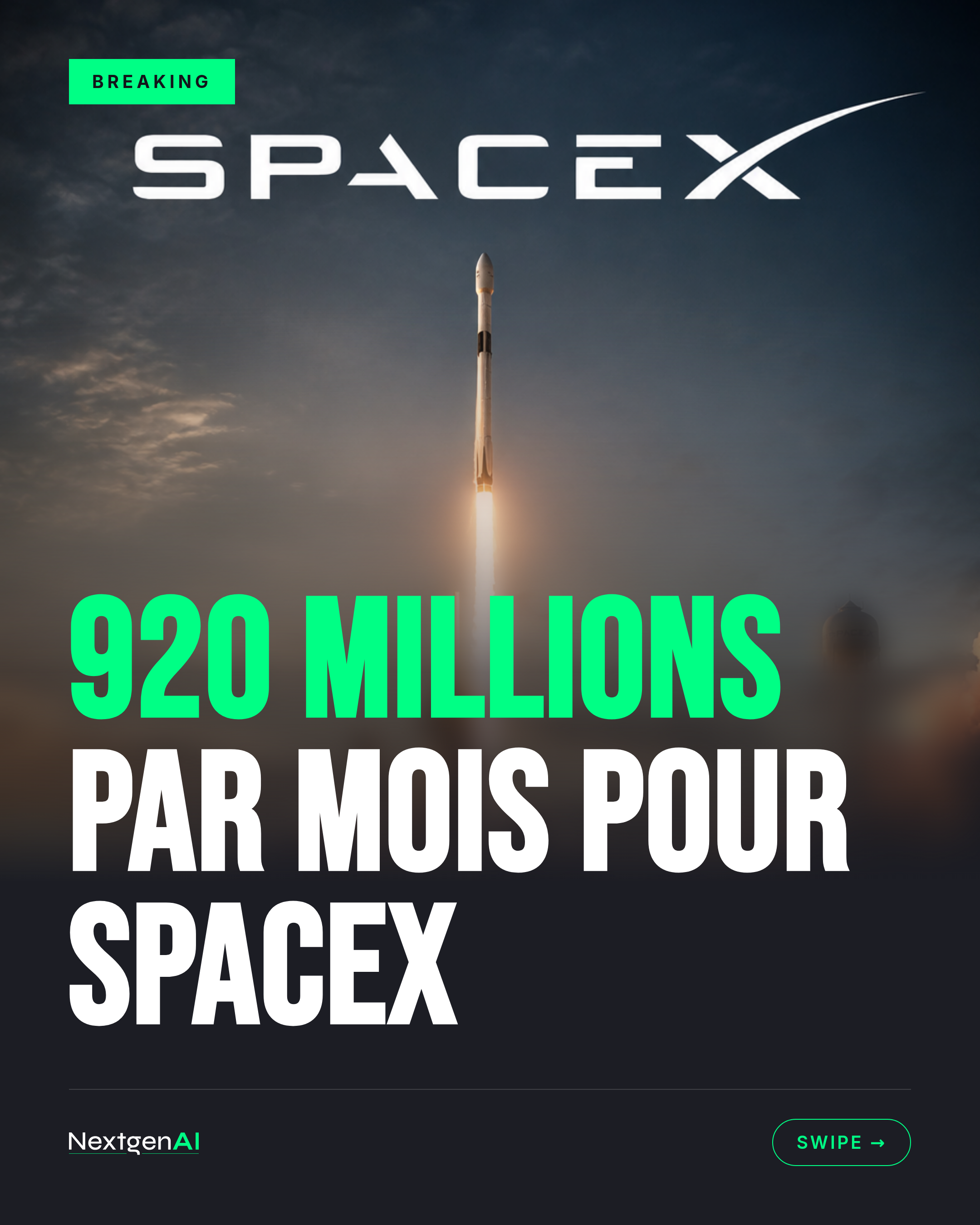 920 millions par mois pour SpaceX
