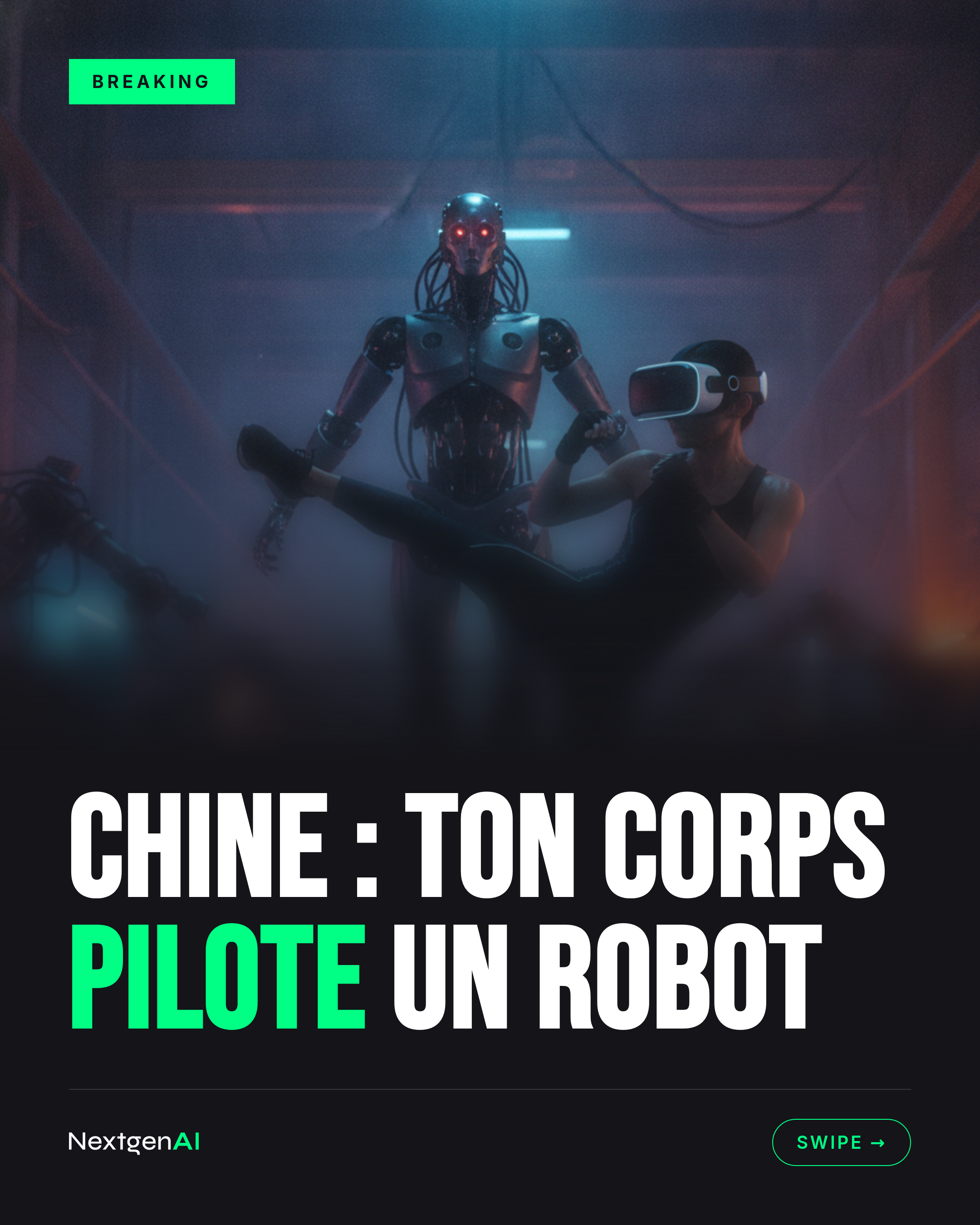 Chine : Ton corps pilote un robot